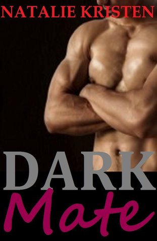 Dark Mate (Mate, #6)