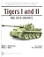 Tigers I and II and their Variants (Spielberger German Armor and Military Vehicle)