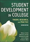 Student Development in College: Theory, Research, and Practice