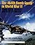 The 464th Bomb Group in World War II: in Action over the Third Reich with the B-24 Liberator (Schiffer Military History)