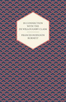 In Connection With The De Willoughby Claim