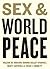 Sex and World Peace