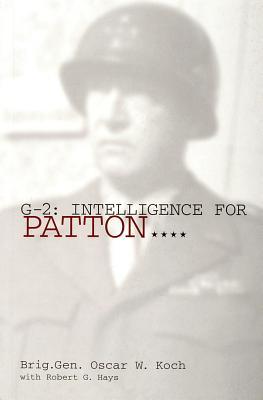 G-2: Intelligence For Patton