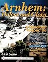 Arnhem: Defeat and Glory: A Miniaturist Perspective