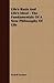 Life's Basis and Life's Ideal - The Fundamentals of a New Philosophy of Life