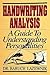 Handwriting Analysis: A Guide to Understanding Personalities