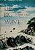 The Big Wave