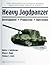Heavy Jagdpanzer: Development - Production - Operations