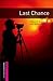 Last Chance
