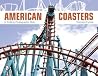 American Coasters...