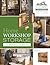 Home Workshop Storage: 21 Projects to Build: 21 Projects to Build (Home Woodworker)