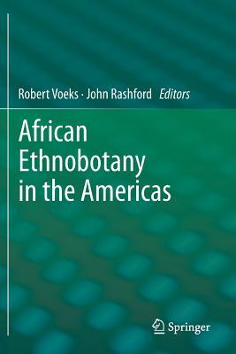 African Ethnobotany in the Americas (Paperback)