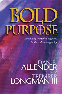 Bold Purpose (Hardcover)