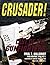 Crusader!: Last of the Gunfighters (Schiffer Military/Aviation History)