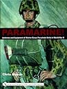 Paramarine!: Uniforms and Equipment of Marine Corps Parachute Units in World War II (Schiffer Military History Book)