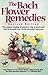The Bach Flower Remedies by Edward Bach