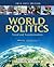 World Politics: Trend and Transformation, 2012 - 2013 Edition