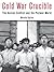 Cold War Crucible: The Kore...