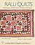 Ralli Quilts by Patricia Ormsby Stoddard Ralli Quilts by Patricia Ormsby Stoddard
