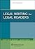 Legal Writing for Legal Rea...