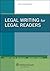 Legal Writing for Legal Readers (Aspen Coursebook Series)