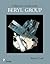 Collector's Guide to the Beryl Group (Schiffer Earth Science Monographs)