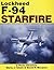 Lockheed F-94 Starfire: A Photo Chronicle