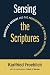 Sensing the Scriptures: Aminadab's Chariot and the Predicament of Biblical Interpretation