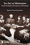The Art of Mediumship by Elaine Kuzmeskus