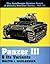 Panzer III & Its Variants (Spielberger German Armor & Military Vehicles Series)