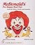 McDonald's® Pre-Happy Meal® Toys from the Fifties, Sixties, and Seventies (A Schiffer Book for Collectors)