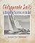 Chesapeake Sails: A History of Yachting on the Bay