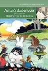 Nature's Ambassador: The Legacy of Thornton W. Burgess