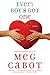 Every Boy's Got One by Meg Cabot
