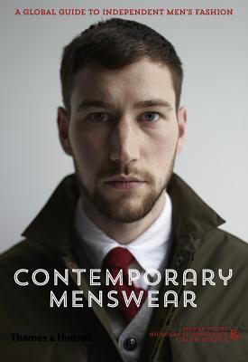 Contemporary Menswear: The Insider's Guide to Independent Men's Fashion (Paperback)