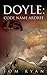 Doyle: Code Name Ardree