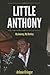 Little Anthony: My Journey, My Destiny