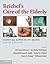Reichel's Care of the Elderly: Clinical Aspects of Aging
