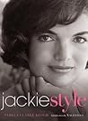 Jackie Style: An Illustrated Biography of the American Icon with Original Interviews, Rare Photographs, and Personal Letters