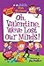 Oh, Valentine, We've Lost Our Minds! (My Weird School Special)