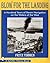 Blow for the Landing: A Hundred Years of Steam Navigation on the Waters of the West (Schiffer History Book)