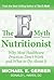 The E-Myth Nutritionist