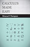 Calculus Made Easy