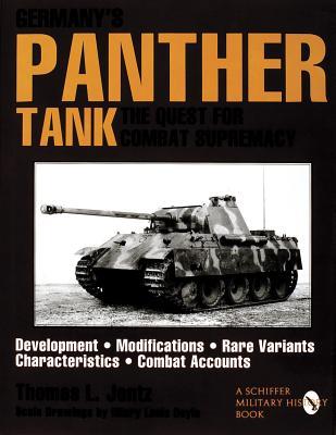 Germany’s Panther Tank: The Quest for Combat Supremacy