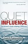 Quiet Influence by Jennifer B. Kahnweiler