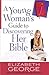 A Young Woman's Guide to Discovering Her Bible