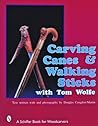 Carving Canes & W...