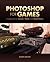 Photoshop for Games: Creati...