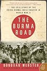 The Burma Road: T...