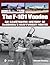 The F-101 Voodoo: An Illustrated History of McDonnell's Heavyweight Fighter